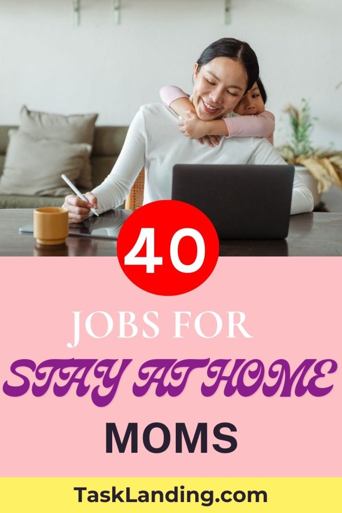 jobs for stay at home moms
