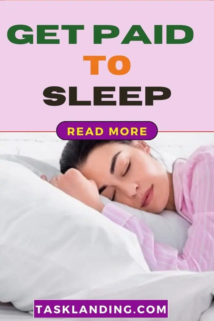 get paid to sleep