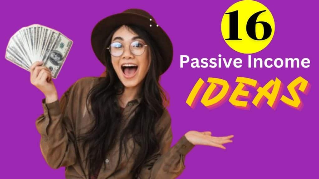 16 Passive Income Ideas to Make Serious Money All Year Round - Task Landing